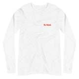 Be Kind Long Sleeve Shirt