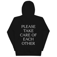 Please Take Care of Each Other Back Print Hoodie
